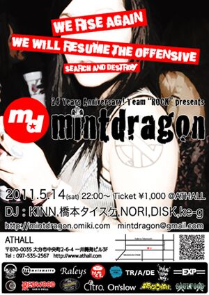 14 Years Anniversary Team"ROCK" presents mint dragon