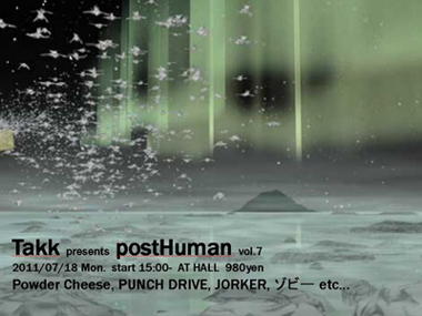 Takk presents postHuman vol.7